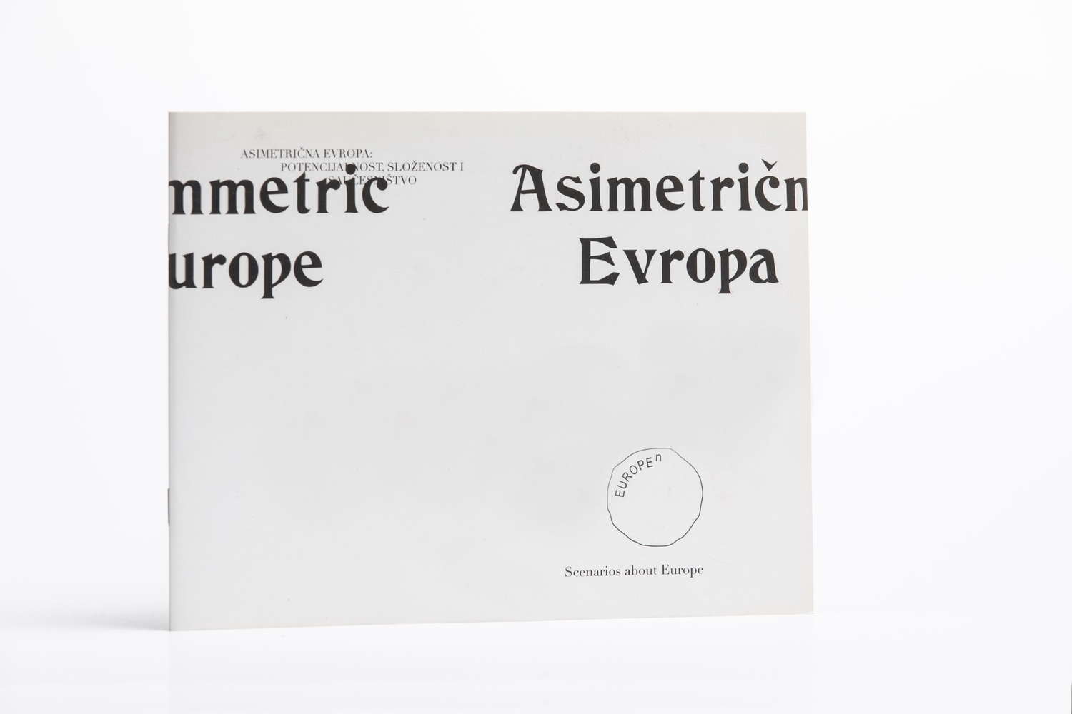 ASIMETRIČNA EVROPA / ASYMMETRIC EUROPE