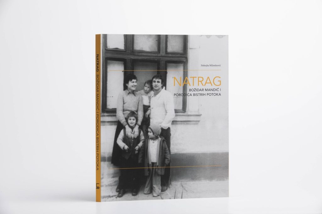 Natrag: Božidar Mandić i Porodica bistrih potoka / BACK: Božidar Mandić and The Family of Clear Streams