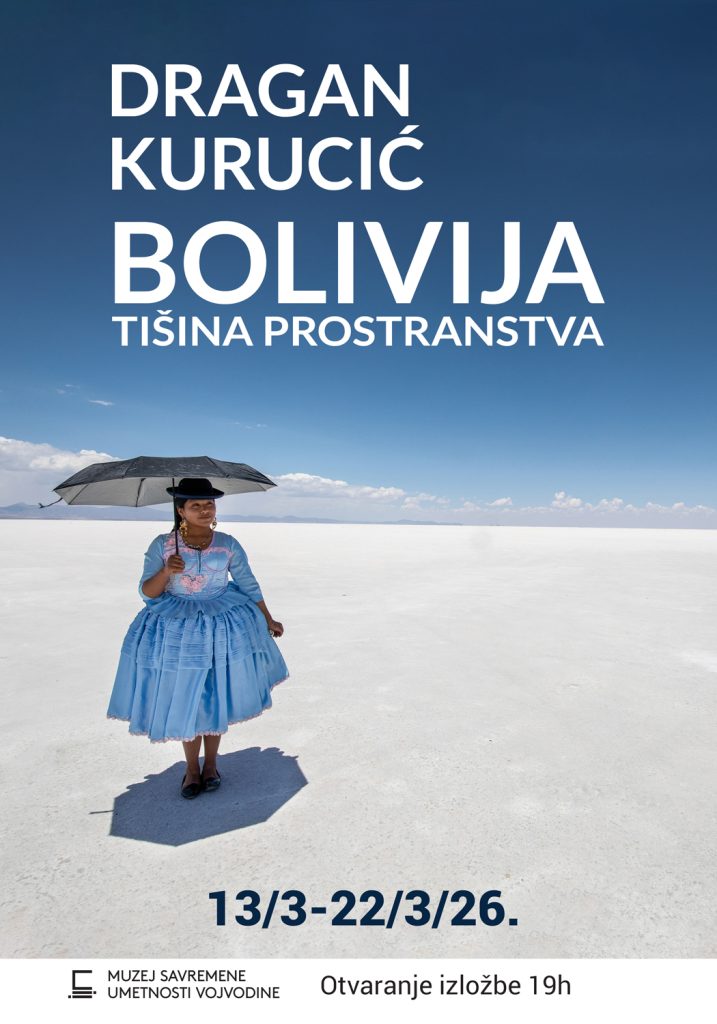 Dragan Kurucić: Bolivija - Tišina prostranstva